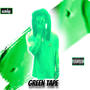 Green Tape (Explicit)