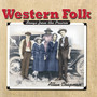 Western Folk- (Songs from the Prairie)