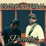 Pecados (feat. The gangsta punisher & Kronica Verbal) [Explicit]