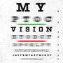 My Vision (Explicit)