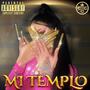 MI TEMPLO (Explicit)