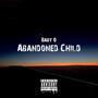 Abandon Child (Explicit)