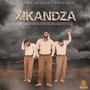 Xikandza (feat. Slay, Clesh, Lkay Damaster, Twigg, Spara, Gmax, Shangaan, Chakala, Prxnnie, Barbie Bish, Tsen Mullar, Kay Zero, Riccomentals, Raghanga & Tsonga Bouy) [Explicit]