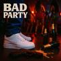 Bad Party