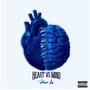 Heart Vs. Mind (Explicit)