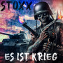 Es Ist Krieg (Explicit)