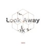 Look Away