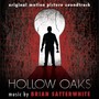 Hollow Oaks (Original Motion Picture Soundtrack)