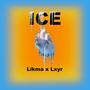 Ice (feat. Lxyr) [Explicit]