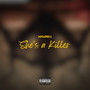 She’s a Killer (Explicit)