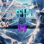 Cold as ice (feat. Mr. Puth, Karmaxlvv, Øli & Dannypsycc) [Explicit]