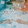 Patience (Explicit)