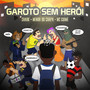 Garoto Sem Herói