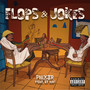 Flops & Jokes (Explicit)