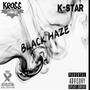 Black Haze (Explicit)