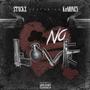 No Love (feat. Kemoney) [Bonus Track] [Explicit]