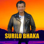 SURILO BHAKA (2024 Remastered Version)