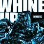 Whine Up (Explicit)