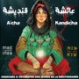 Lala Aicha - عائشة قنديشة