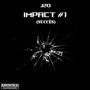 Impact No. 1 (Succès) [Explicit]