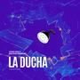 La Ducha (Young Waka's Version) [Explicit]