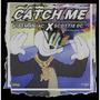 Catch me (feat. Vibemaniac)