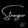 Stronger (Explicit)