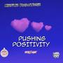 Pushing POSITIVITY