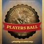 The Player's Ball