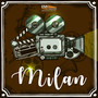 Milan (Original Motion Picture Soundtrack)