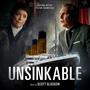Unsinkable (Original Motion Picture Soundtrack)