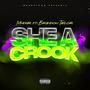 She a crook (feat. Brandon Taylor) [Explicit]