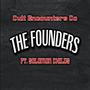 The Founders (feat. Hypesun & AllButtonsIn) [Explicit]