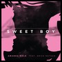 Sweet Boy (feat. Erick Nathan)