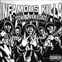 Infamous Killa (Explicit)