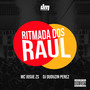 Ritmada dos Raul (Explicit)