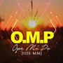 O.M.P (Ope Mi Po) [Explicit]