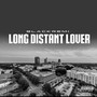 Long Distance Lover (Explicit)