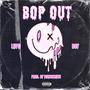 BOP OUT (feat. Dev) [Explicit]