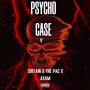 Psycho Case (Original)