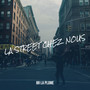 LA STREET CHEZ NOUS (Explicit)