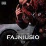 Fajniusio (Explicit)