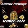 King Tut (Explicit)