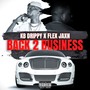 Back 2 Business (Explicit)