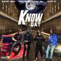 Kno Dat (Explicit)