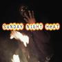 SUNDAY NIGHT HEAT (Explicit)