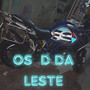 Os D da Leste