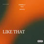 Like That (Explicit)