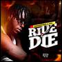 Ride or Die (Explicit)