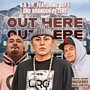 Out Here (feat. Brandon Peters & Def I)